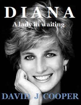 Paperback DIANA, a Lady in waiting Book