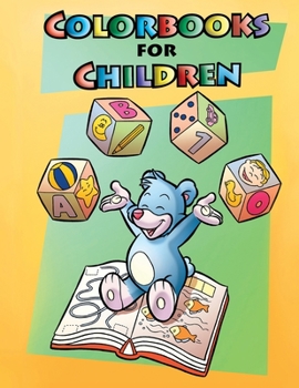 Paperback Colorbooks for children: play and learn with the help of the small bear, easy activity creative ages 3-5 for have fun and colored Book