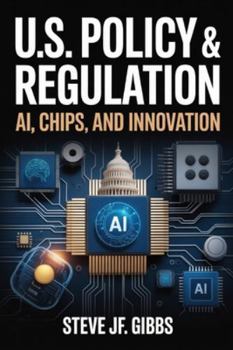 Paperback U.S. Policy & Regulation: Steve Jf. Gibbs Book
