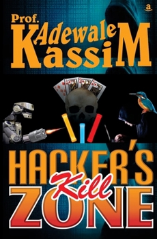 Paperback Hacker's Kill Zone Book