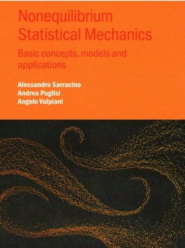 Hardcover Nonequilibrium Statistical Mechanics: Basic Concepts, Models and Applications Book