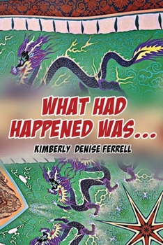 Paperback What Had Happened Was... Book