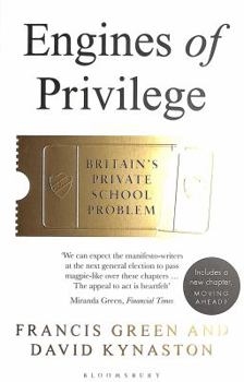 Paperback Engines of Privilege: Britain's Private School Problem Book
