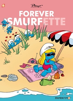 Hardcover Smurfs: Forever Smurfette Book