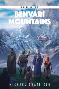 Benvari Mountains - Book #2 of the Emerilia