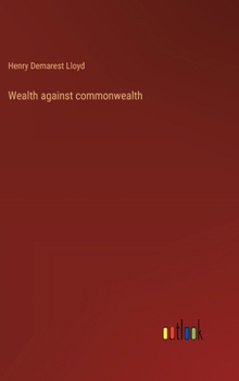Wealth against commonwealth