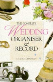 Paperback The Complete Wedding Organiser and Record Book