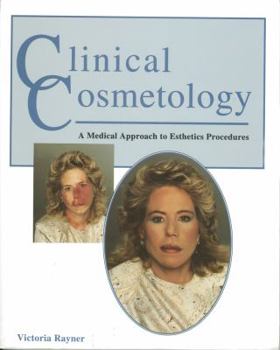 Paperback Clinical Cosmetology: A Medical Approach to Esthetic Procedures Book