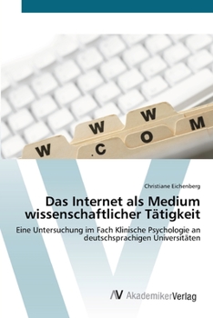 Paperback Das Internet als Medium wissenschaftlicher Tätigkeit [German] Book