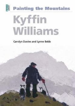 Paperback Kyffin Williams: Painting the Mountains. Carolyn Davies & Lynne Bebb Book