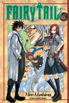 Fairy Tail 3 - Book #3 of the Fairy Tail