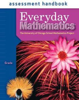 Paperback Everyday Mathematics Assessment Handbook, Grade 4 (University of Chicago School Mathematics Project) Book