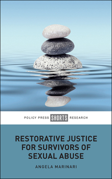 Hardcover Restorative Justice for Survivors of Sexual Abuse Book