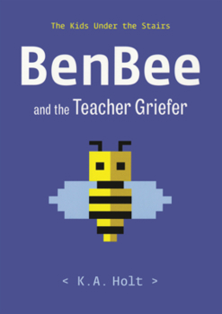 Library Binding Benbee and the Teacher Griefer Book