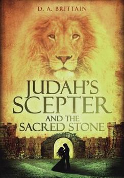 Judah's Scepter and the Sacred Stone