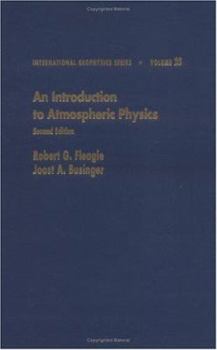 Hardcover An Introduction to Atmospheric Physics: Volume 25 Book