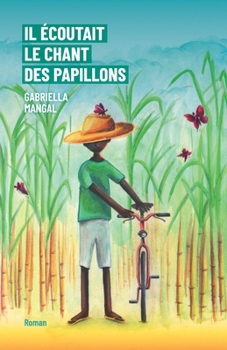 Paperback Il écoutait le chant des papillons [French] Book