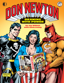 Don Newton: Drawing With Power