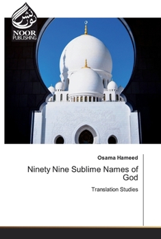 Paperback Ninety Nine Sublime Names of God Book