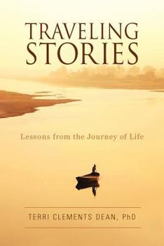 Paperback Traveling Stories: Lessons from the Journey of Life Book