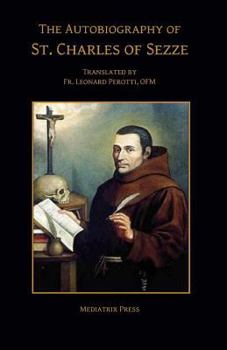 Paperback The Autobiography of Charles of Sezze Book