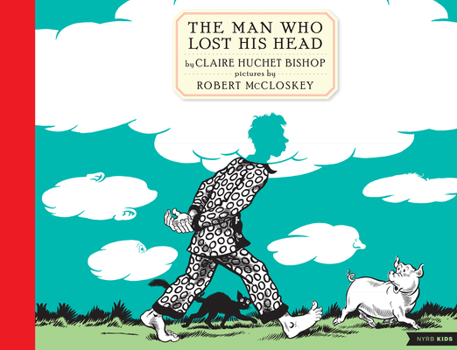 The Man Who Lost His Head