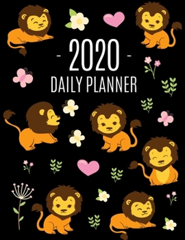 Paperback Lion Planner 2020: Cool King of the Jungle Animal Planner & Weekly Organizer January - December Large Monthly Agenda Scheduler for Meetin Book