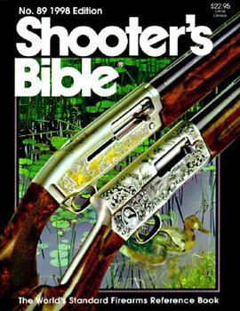 Paperback Shooter's Bible 1998, No. 89 Book
