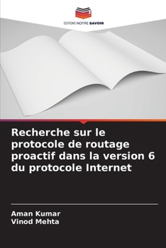 Paperback Recherche sur le protocole de routage proactif dans la version 6 du protocole Internet [French] Book
