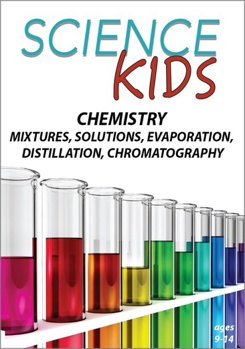 DVD Science Kids - Chemistry - Mixtures, Solutions, Evaporation, Distillation, Chromatography Book