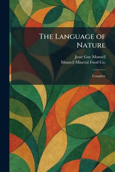 Paperback The Language of Nature: Complete Book