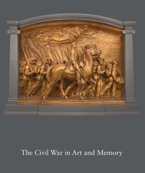 Hardcover The Civil War in Art and Memory Book