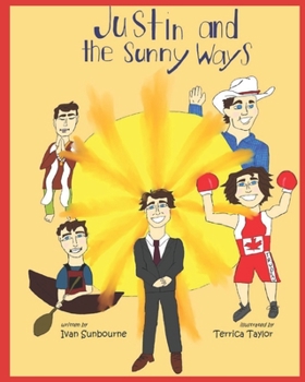 Paperback Justin and the Sunny Ways Book