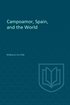 Paperback Campoamor, Spain, and the World Book