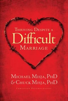 Paperback Thriving Despite a Difficult Marriage Book