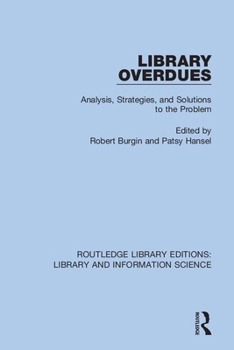 Paperback Library Overdues: Analysis, Strategies, and Solutions to the Problem Book