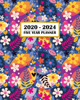 2020-2024 Five Year Planner: Happy Hippy Flowers | Fun Floral Design | 60 Month Calendar and Log Book | Business Team Time Management Plan | Agile ... 5 Year - 2020 2021 2022 2023 2024 Calendar)