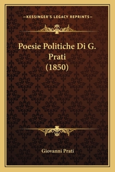 Paperback Poesie Politiche Di G. Prati (1850) [Italian] Book