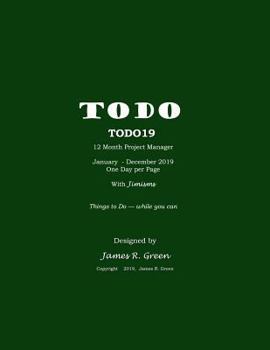 TODO19: Things to Do - while you can