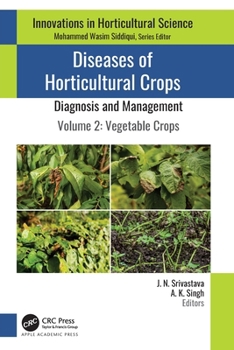 Diseases of Horticultural Crops : Diagnosis and Management