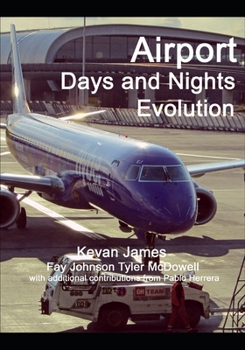 Paperback Airport Days and Nights Evolution Book