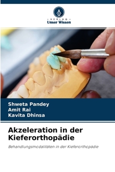 Paperback Akzeleration in der Kieferorthopädie [German] Book