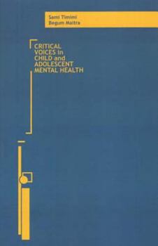 Paperback Critical Voices in Child and Adolescent Mental Health Book