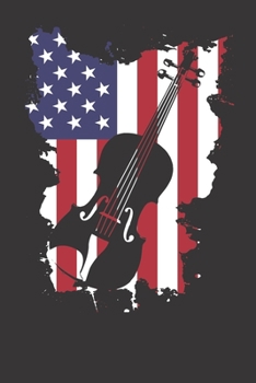 Paperback Notebook: Violin USA Flag Music Teacher Patriotic Dot Grid 6x9 120 Pages Book