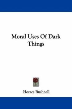 Moral uses of dark things