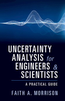 Paperback Uncertainty Analysis for Engineers and Scientists Book
