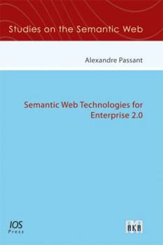 Paperback Semantic Web Technologies for Enterprise 2.0 Book