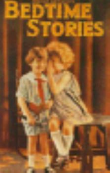 Uncle Arthur's Bedtime Stories Volume One - Book #1 of the Bedtime Stories