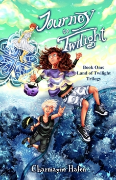 Paperback Journey to Twilight: Book One (Land of Twilight Trilogy) Book