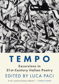 Paperback Tempo: Excursions in 21st Century Italian Poetry Book